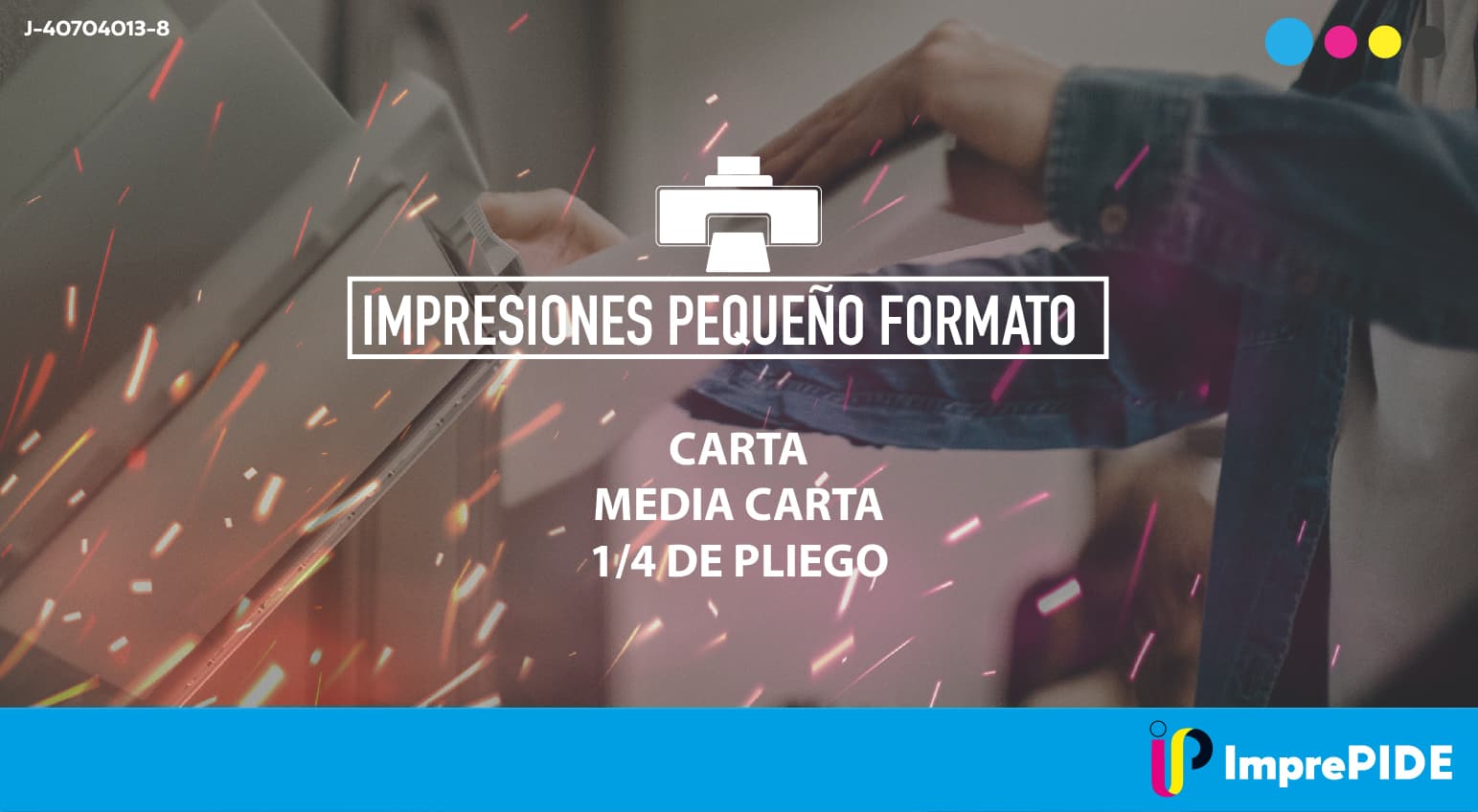 https://www.imprepide.com/wp-content/uploads/2021/01/impresiones-pequeño-formato.jpg